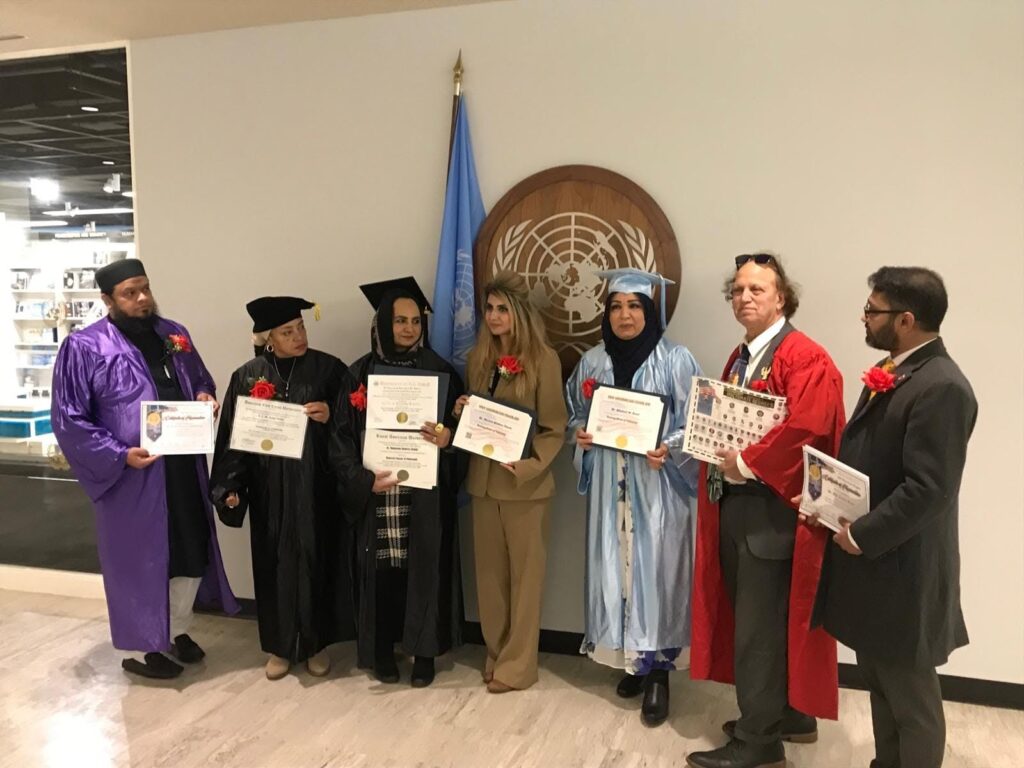All our Doctors got PHD honorary doctorate degrees in United Nation. New York